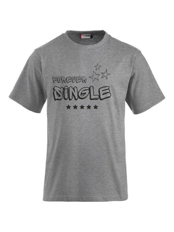 T-Shirts bedrucken mit Spruch - Forever Single CLIQUE CLASSIC-T-Shirt für Damen und Herren