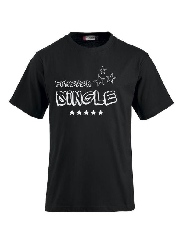 T-Shirts bedrucken mit Spruch - Forever Single CLIQUE CLASSIC-T-Shirt für Damen und Herren