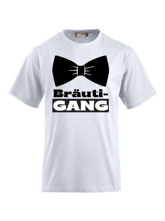 T-Shirts bedrucken mit Spruch Bräuti Gang-