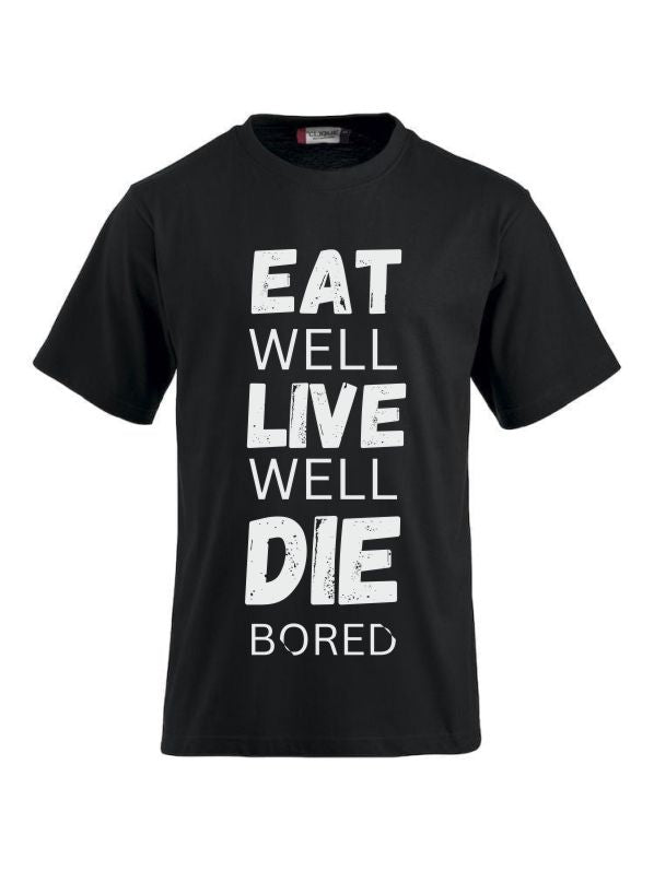 T-Shirts bedrucken mit Spruch Eat well Live well