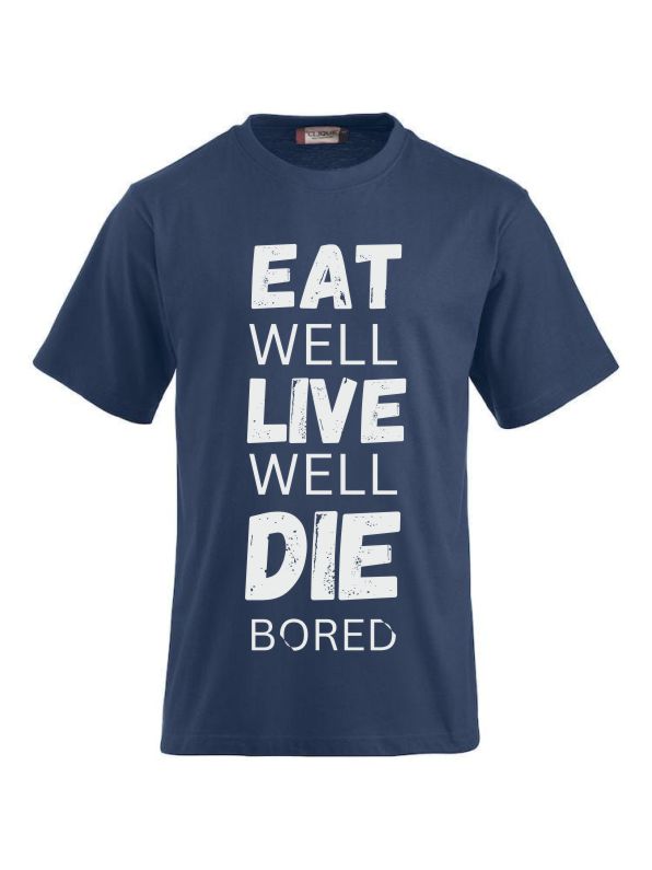 T-Shirts bedrucken mit Spruch Eat well Live well