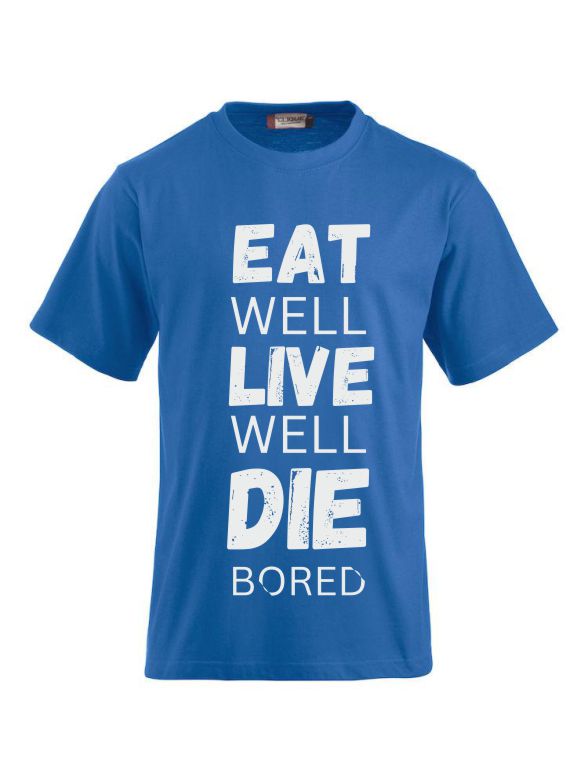 T-Shirts bedrucken mit Spruch Eat well Live well